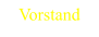 Vorstand