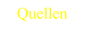 Quellen